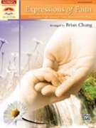 Expressions Of Faith by - Chung Brian - for Piano