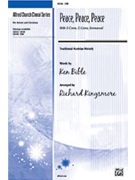 Peace Peace Peace by Bible Ken - Kingsmore Richard - for SAB and Piano