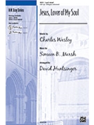 Jesus Lover Of My Soul by Marsh Simeon - Huntsinger David - for 2-Part Mixed