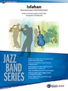 Isfahan by Strayhorn Billy - Baylock Alan - for Jazz Ensemble