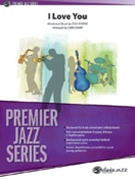 I Love You by Porter Cole - Sharp Chris - for Jazz Ensemble