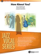 How About You? by Lane Burton - Wolpe Dave - for Conductor