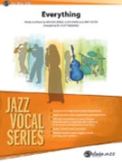 Everything by Buble Chang and Foster-Gillies - Ragsdale W Scott - Michael Buble for Big Band with Vocal