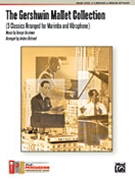 Gershwin Mallet Collection by Gershwin George - Astrand Anders - for Mallet Duet
