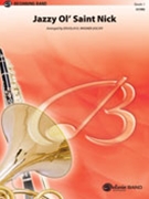 Jazzy Ol' Saint Nick by - Wagner Douglas E - for Concert Band