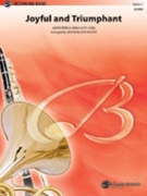 Joyful And Triumphant by Wade John Francis - Bullock Jack - for Concert Band
