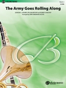 Army Goes Rolling Along by Gruber Bryden and Danford - Brubaker Jerry - for Concert March