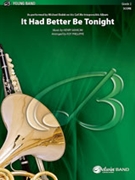 It Had Better Be Tonight by Mancini Henry - Phillippe Roy - for Concert Band