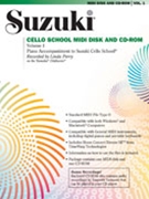 Suzuki Cello School - Volume 1 by Suzuki Shinichi for MIDI Diskette (Vol 1 - MIDI Disk and Cd)