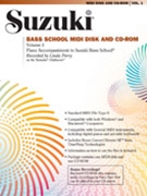 Suzuki Bass School - Volume 1 by Suzuki Shinichi Karr Gary for MIDI Diskette (Vol 1 - MIDI Disk and Cd)