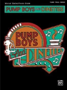 Pump Boys And Dinettes by Wann/Morgan for Broadway V