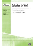 Do You Fear The Wind by Wagner Douglas E for TBB