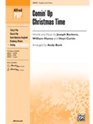Comin' Up Christmas Time by Curtin Hanna and Barbera - Beck Andy - for 2-Part
