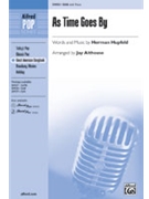 As Time Goes By by Hupfeld Herman - Althouse Jay - for SAB and Piano