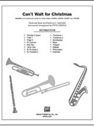 Can't Wait For Christmas by Wagner Douglas E for Instrumental Parts