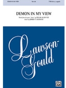 Demon In My View by Horvath Jeffrey for TTBB