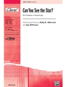 Can You See The Star by Albrecht and Althouse for SATB