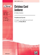 Christmas Carol Jamboree by - Beck Andy - for SATB
