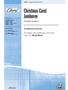 Christmas Carol Jamboree by - Beck Andy - for 3-Part Mixed