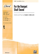 For The Trumpet Shall Sound by Albrecht Sally K for 2-Part (Opt Ssa)