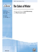 Colors Of Winter by Lantz and Brownsey for 3-Part Mixed
