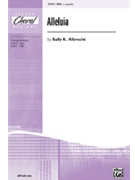Alleluia by Albrecht Sally K for SSA a cappella