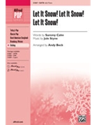 Let It Snow Let It Snow Let It Snow by Styne Jule - Beck Andy - for SATB
