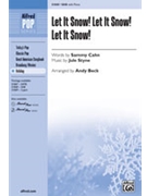 Let It Snow Let It Snow Let It Snow by Styne Jule - Beck Andy - for SAB and Piano