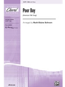 Poor Boy by - Schram Ruth Elaine - for SSA