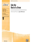 Like The Beat Of A Drum by Althouse Jay for 2-Part