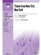 New York New York Theme by Kander John - Hayes Mark - for SSA