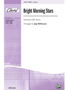 Bright Morning Stars by - Althouse Jay - for SSAA