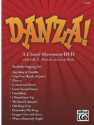 Danza A Choral Movement Dvd by Albrecht and Beck Sally K. Albrecht; A for DVD Choral