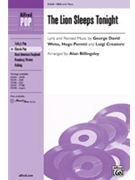 Lion Sleeps Tonight by Weiss George David - Billingsley Alan - for SSA