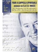 4 A Cappella Spirituals by - Hayes Mark - for SATB