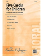 5 Carols For Children by Albrecht Pierpont Bailey and Beck for 2-Part