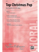 Top Christmas Pop by Ballard and Silvestri for SATB