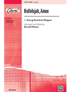 Hallelujah Amen by Wagner Georg - Moore Donald - for SATB a cappella