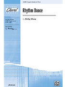 Rhythm Dance by Shaw Kirfor 3-Part Mixed