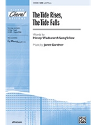 Tide Rises The Tide Falls by Gardner Janet for SAB