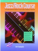 Jazz/Rock Course Complete by - Konowitz Bert - for Piano Method