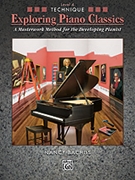 Exploring Piano Classics Tech Book 4 by - Bachus Nancy - for Piano
