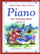 Alfred Basic Ear Training Level 2 by - Kowalchyk Gayle - for Piano Method