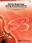 Belwin Beginning String Orchestra Kit #5 by Various - Cerulli Bob - for String Orchestra
