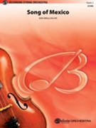 Song Of Mexico by Cerulli Bob for String Orchestra
