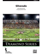 Silverado by Broughton Bruce - Ford Ralph - for Marching Band