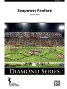 Seapower Fanfare by Brubaker Jerry for Marching Band