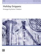 Holiday Snippets by Sheldon Robert - Sheldon Robert - for Concert Band