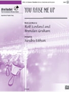 You Raise Me Up by Lovland and Graham - Eithun Sandra - for Handbells 3-6 Octave