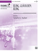 Kling Glockchen Kling by - Tucker Sondra - for Handbells 3-5 Octave